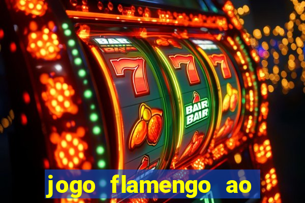 jogo flamengo ao vivo multicanais